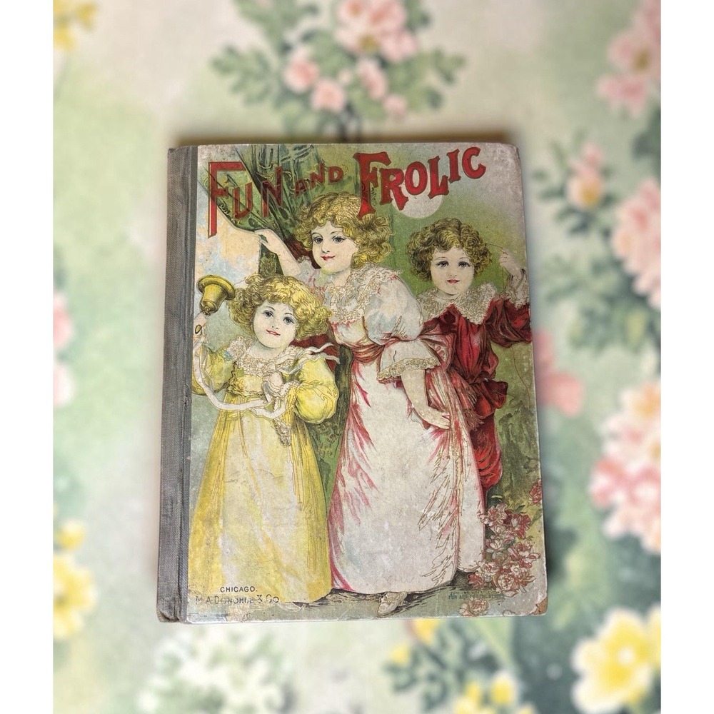 Fun and Frolic 1800s Children's books